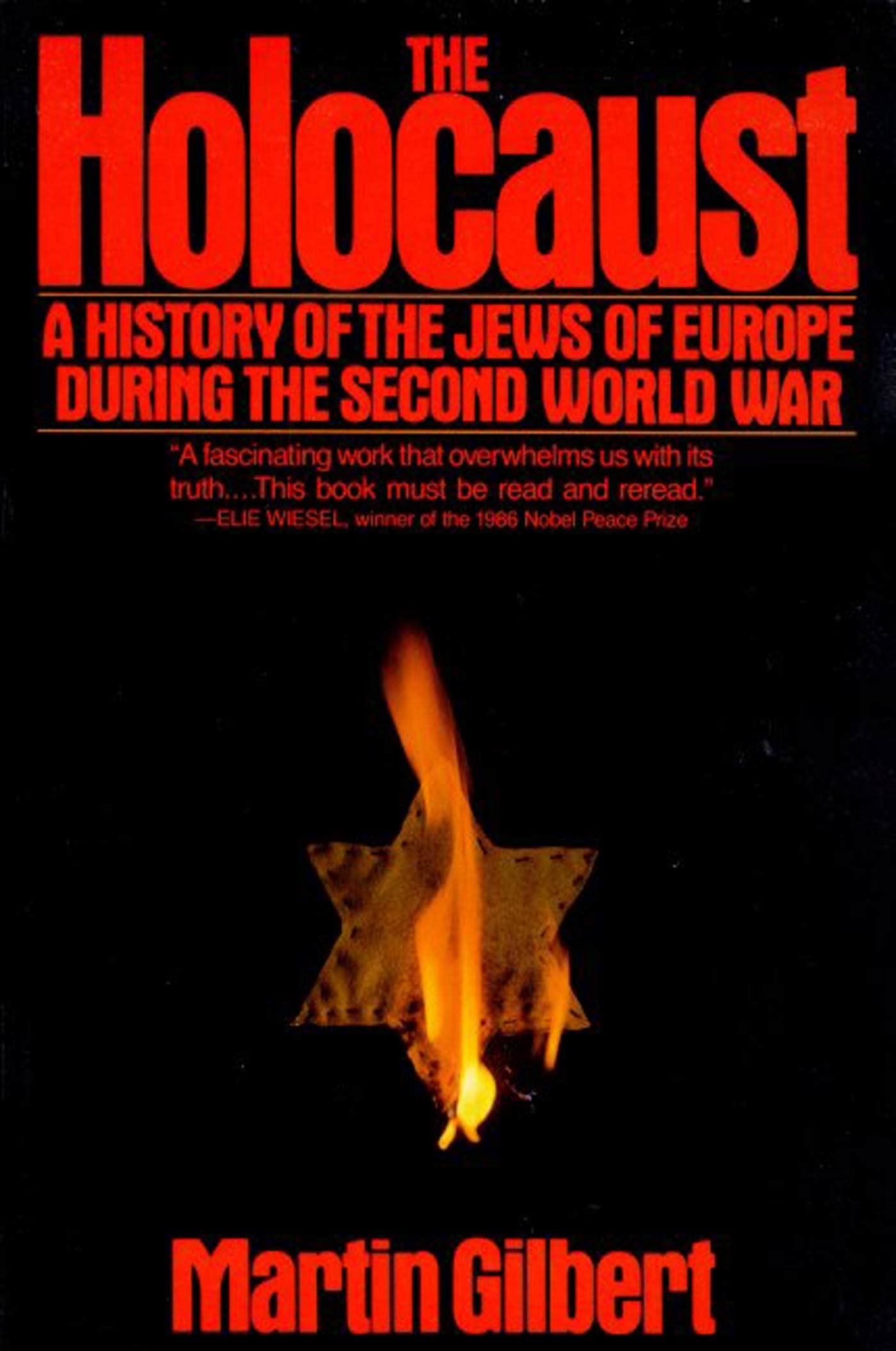 Holocaust: A History – Martin Gilbert